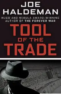 «Tool of the Trade» by Joe Haldeman