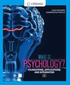 What is Psychology?: Foundations, Applications, and Integration (MindTap Course List), 5th Edition
