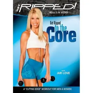 Jari Love: Get Ripped to the Core