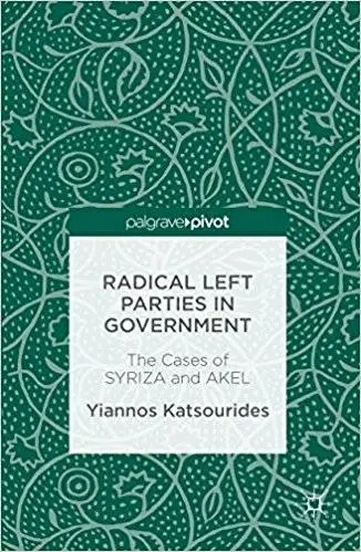 Radical Left Parties in Government: The Cases of SYRIZA and AKEL (Repost)