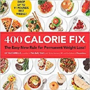 400 Calorie Fix: The Easy New Rule for Permanent Weight Loss! [Repost]