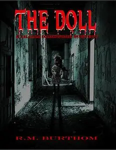 «The Doll – A Lillian Darkwood Mystery» by R.M. Burthom