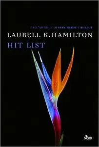 Laurell K. Hamilton - Hit list