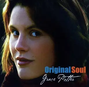 Grace Potter - Original Soul - 2004