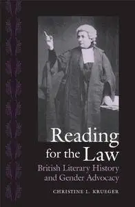 Reading for the Law: British Literary History and Gender Advocacy