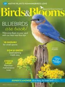 Birds & Blooms - February-March 2024