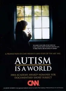 CNN - Autism is a World (2004)