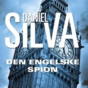 «Den engelske spion» by Daniel Silva