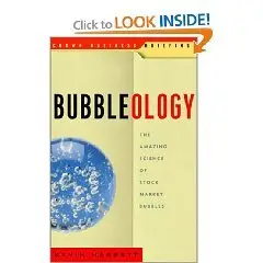 Bubbleology: The New Science of Stock Market Winners and Losers