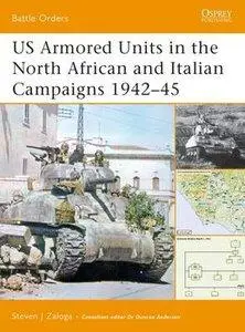 US Armored Units in the North African and Italian Campaigns 1942-1945 (repost)