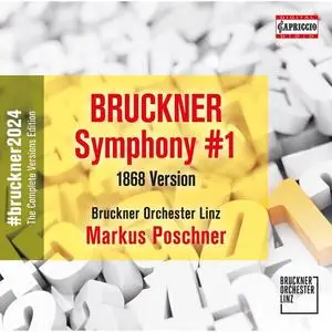 Bruckner Orchester Linz & Markus Poschner - Bruckner: Symphony No. 1 in C Minor, WAB 101 (2024) [24/96]