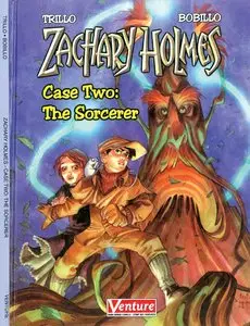 Zachary Holmes 02 Case Two - The Sorcerer (2002)