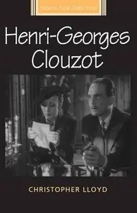 Henri-Georges Clouzot (French Film Directors)