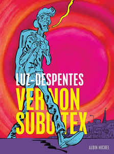 Vernon Subutex - Tome 1