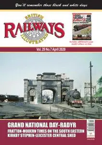 British Railways Illustrated - April 2020