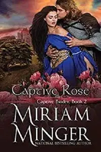 Captive Rose (Captive Brides Collection Book 2)