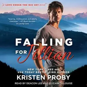 «Falling for Jillian» by Kristen Proby