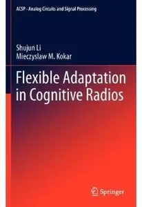 Flexible Adaptation in Cognitive Radios [Repost]
