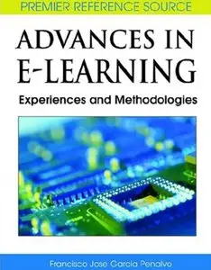 Advances in E-Learning: Experiences and Methodologies [Repost]