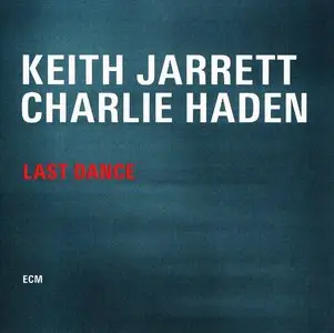 Keith Jarrett & Charlie Haden - Last Dance (2014) {ECM 2399}