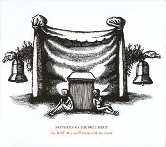 Brethren Of The Free Spirit – 2 Albums (2008)