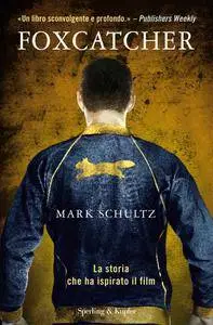 David Thomas, Mark Schultz - Foxcatcher (Repost)