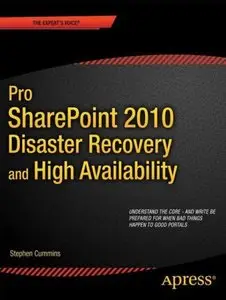 Pro SharePoint 2010 Disaster Recovery and High Availability [Repost]