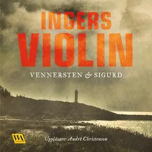 «Ingers violin» by Jan Sigurd,Hans Vennersten