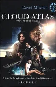 David Mitchell - Cloud Atlas, L'atlante delle nuvole