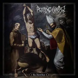 Rotting Christ - The Heretics (2019)