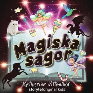 «Källarens hemlighet – Magiska sagor – Del 2» by Katharina Vittenlind