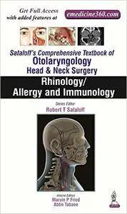 Sataloff's Comprehensive Textbook of Otolaryngology, Head & Neck Surgery, Volume 2: Rhinology/Allergy and Immunology