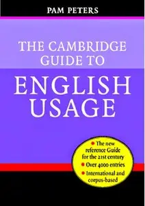 The Cambridge Guide to English Usage (repost)