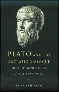 Plato and the Socratic Dialogue