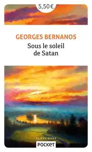 Georges Bernanos, "Sous le soleil de Satan"