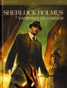 Sherlock Holmes & Vampires Of London Vol.1 - The Call of Blood (2010)