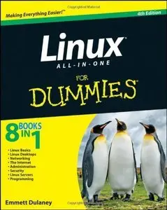 Linux All-in-One For Dummies, 4th edition (Repost)
