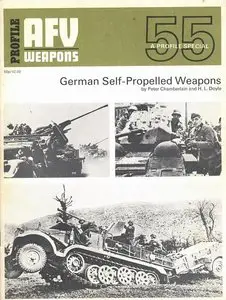 AFV Weapons Profile No. 55: German Self-Propelled Weapons (Repost)