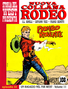 Nuova Collana Rodeo - Volume 33 - Un Ragazzo Nel Far West - Piombo Rovente