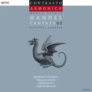 Mitchell Sandler, Marco Vitale, Contrasto Armonico - George Frideric Handel: Cantate 02 (2015)