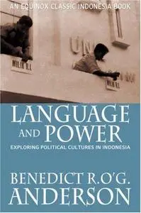 Language and Power: Exploring Political Cultures in Indonesia