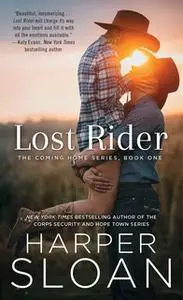 «Lost Rider» by Harper Sloan