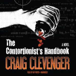 «The Contortionist's Handbook» by Craig Clevenger