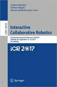 Interactive Collaborative Robotics: Second International Conference