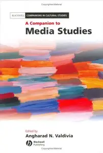 A Companion to Media Studies (repost)