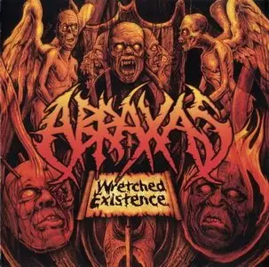 Abraxas - Wretched Existence (2009)