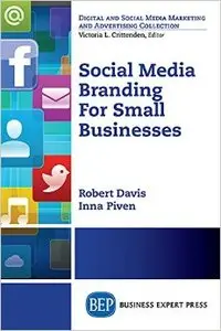 Social Media Branding for Small Business: The 5-Sources Model