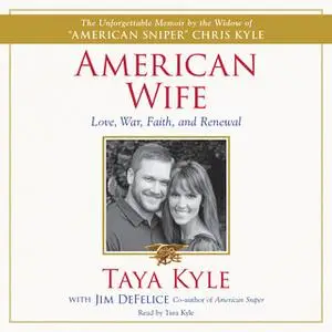 «American Wife» by Jim Defelice,Taya Kyle