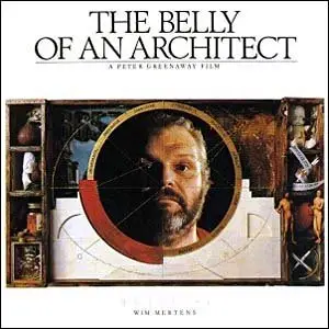 Wim Mertens The Belly Of An Architect soundtrack 1987