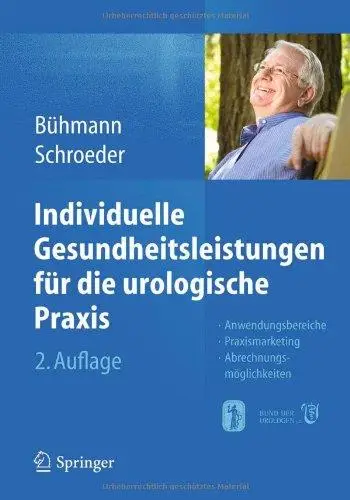 Individuelle Gesundheitsleistungen für die urologische Praxis (Repost)